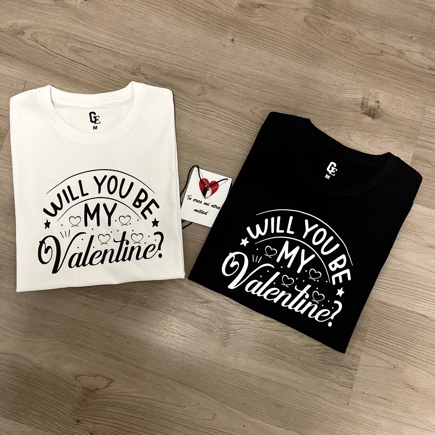 PACK 2 CAMISETAS WILL YOU BE VALENTINE